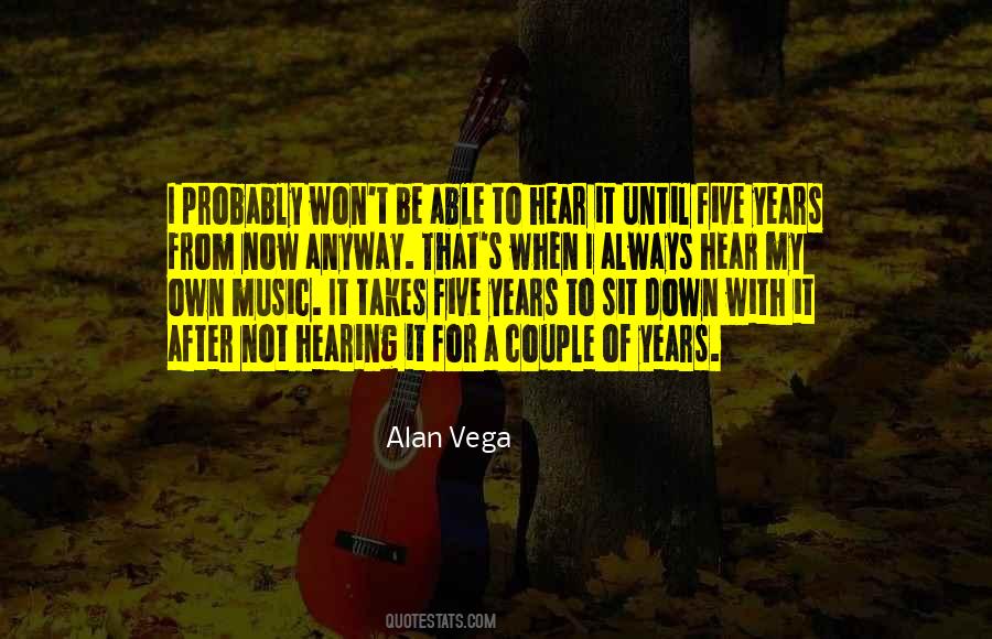 Alan Vega Quotes #683455