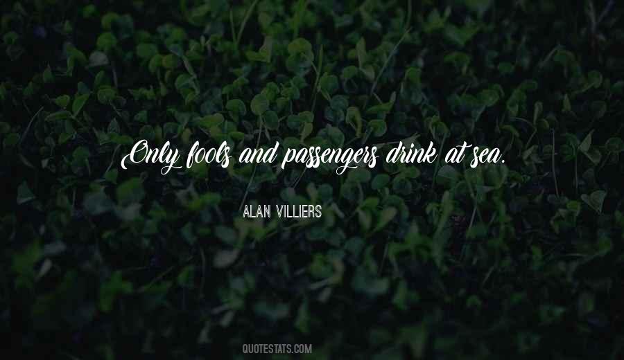 Alan Villiers Quotes #1325521