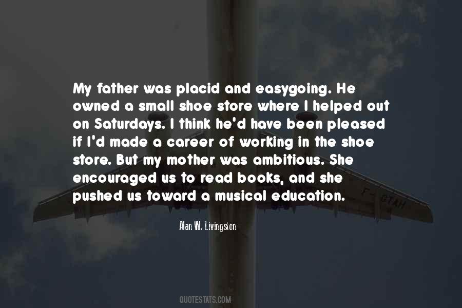 Alan W. Livingston Quotes #880592