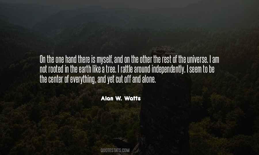Alan W. Watts Quotes #1136584