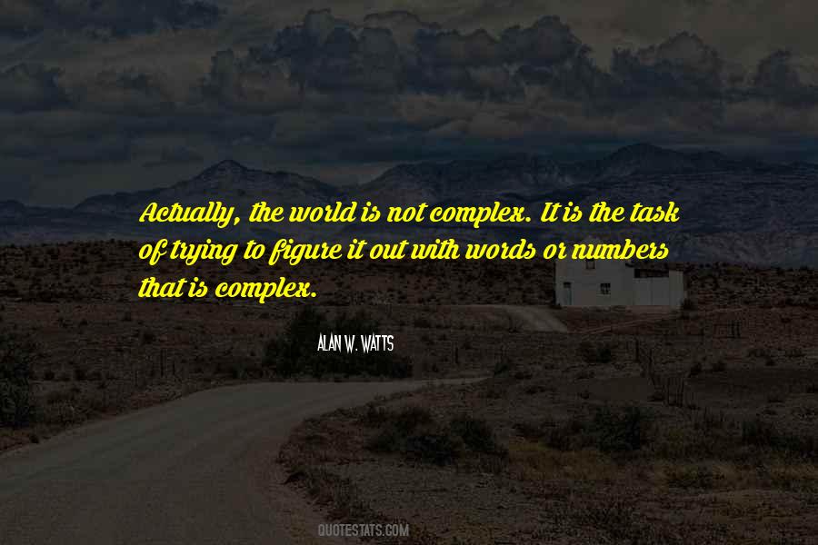 Alan W. Watts Quotes #1169147