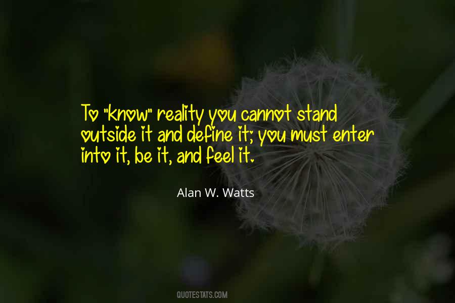 Alan W. Watts Quotes #1618075