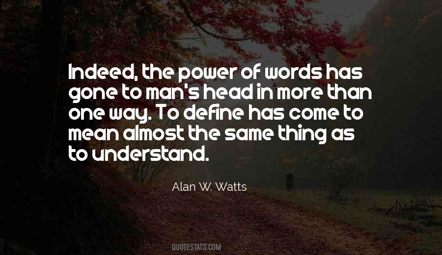 Alan W. Watts Quotes #1712510