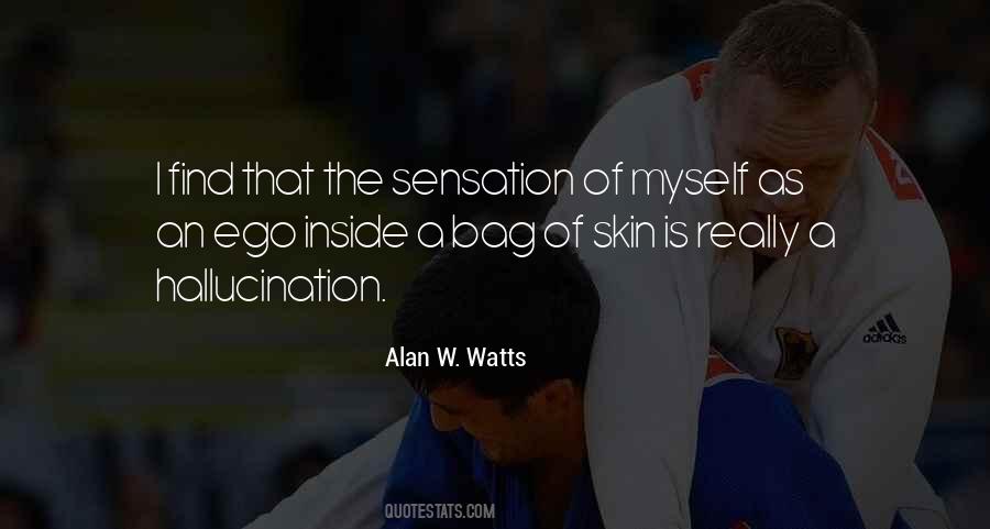 Alan W. Watts Quotes #21214