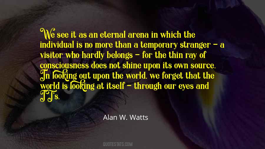 Alan W. Watts Quotes #368087