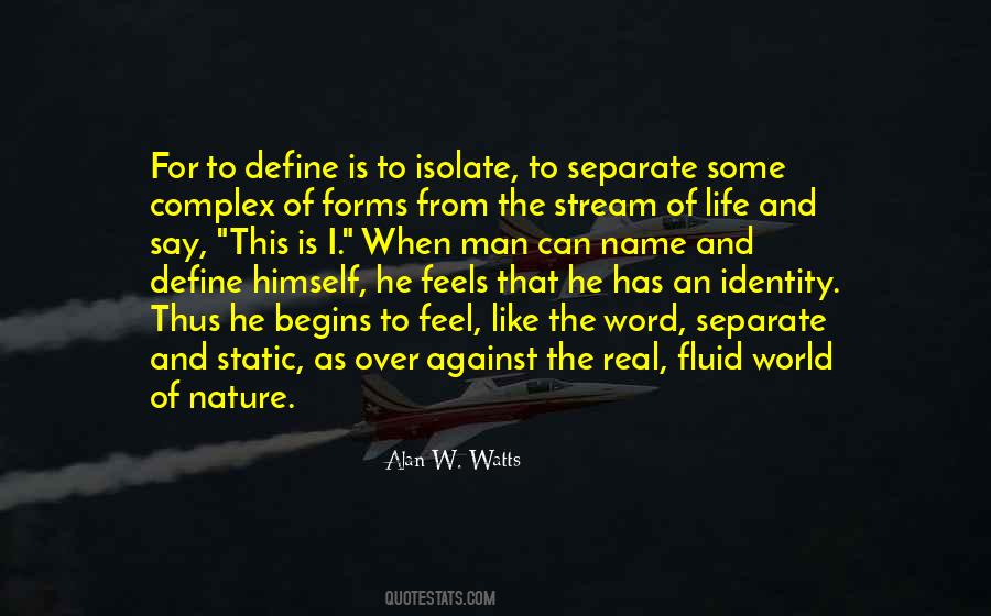 Alan W. Watts Quotes #710559