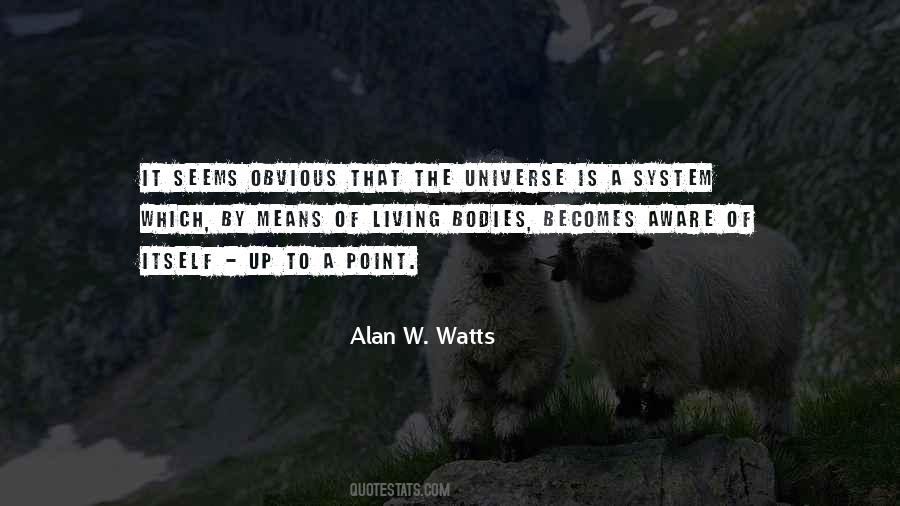 Alan W. Watts Quotes #742818