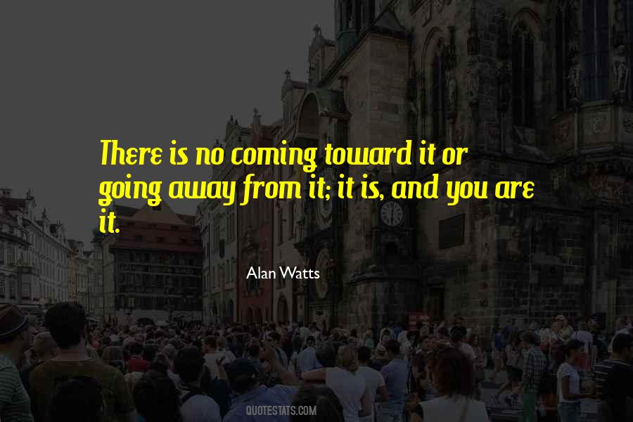 Alan Watts Quotes #381844