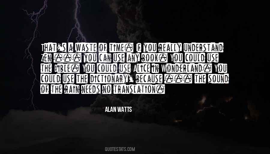 Alan Watts Quotes #472499