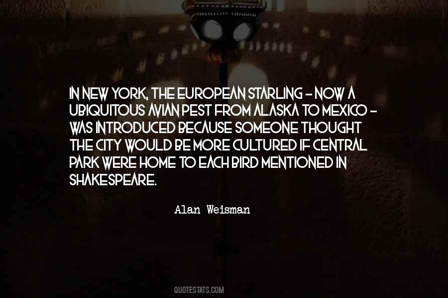 Alan Weisman Quotes #414677