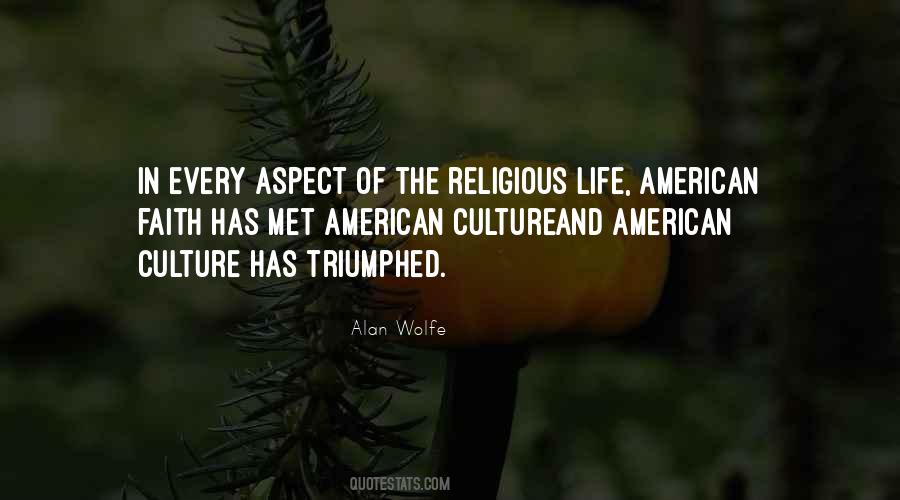 Alan Wolfe Quotes #870181
