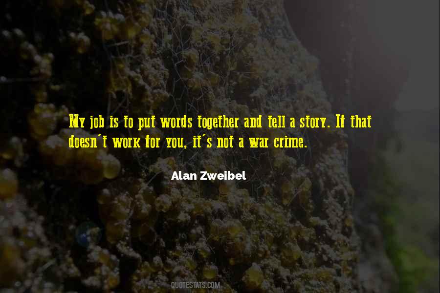 Alan Zweibel Quotes #270033