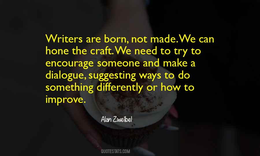Alan Zweibel Quotes #659203