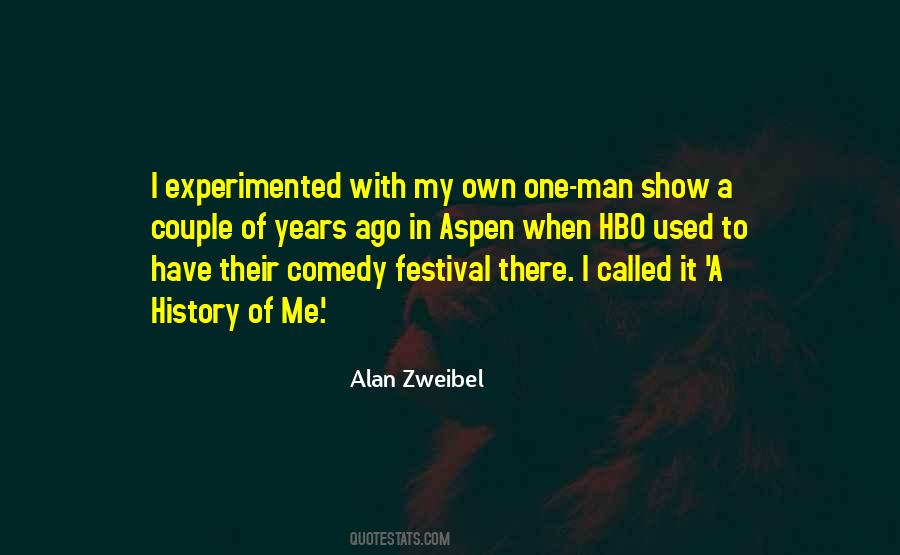 Alan Zweibel Quotes #708855