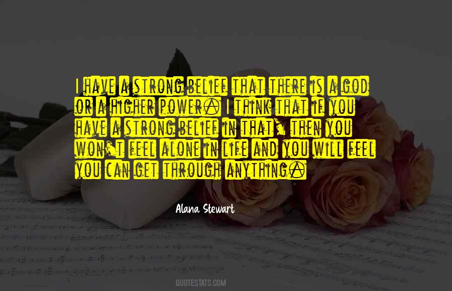 Alana Stewart Quotes #1024887
