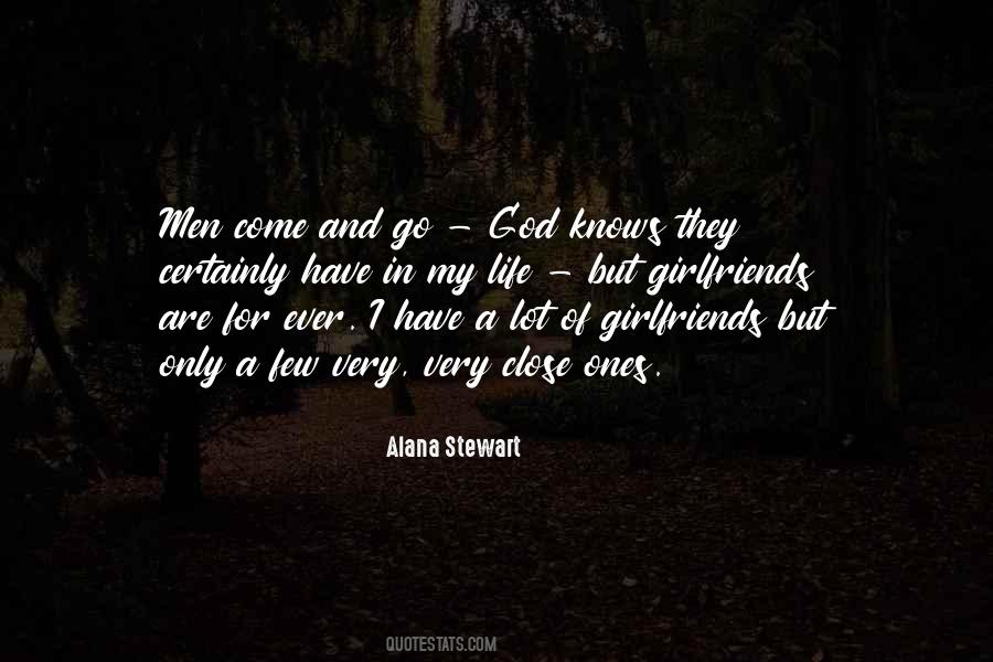 Alana Stewart Quotes #1108214