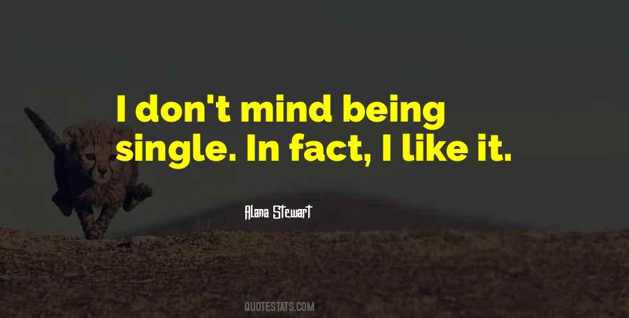 Alana Stewart Quotes #1424235