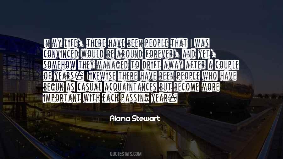 Alana Stewart Quotes #1830976