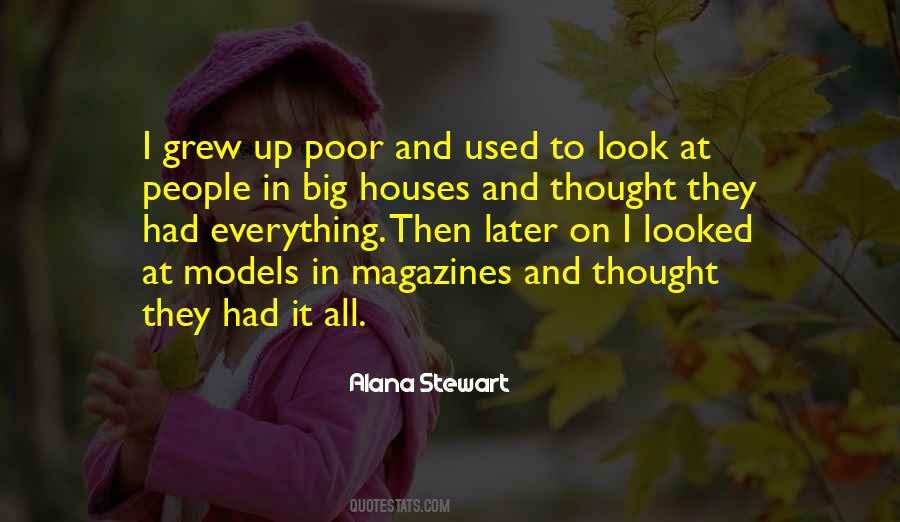Alana Stewart Quotes #324427