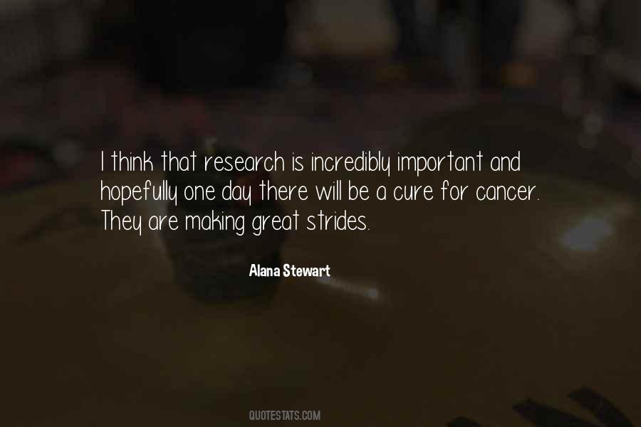 Alana Stewart Quotes #397730