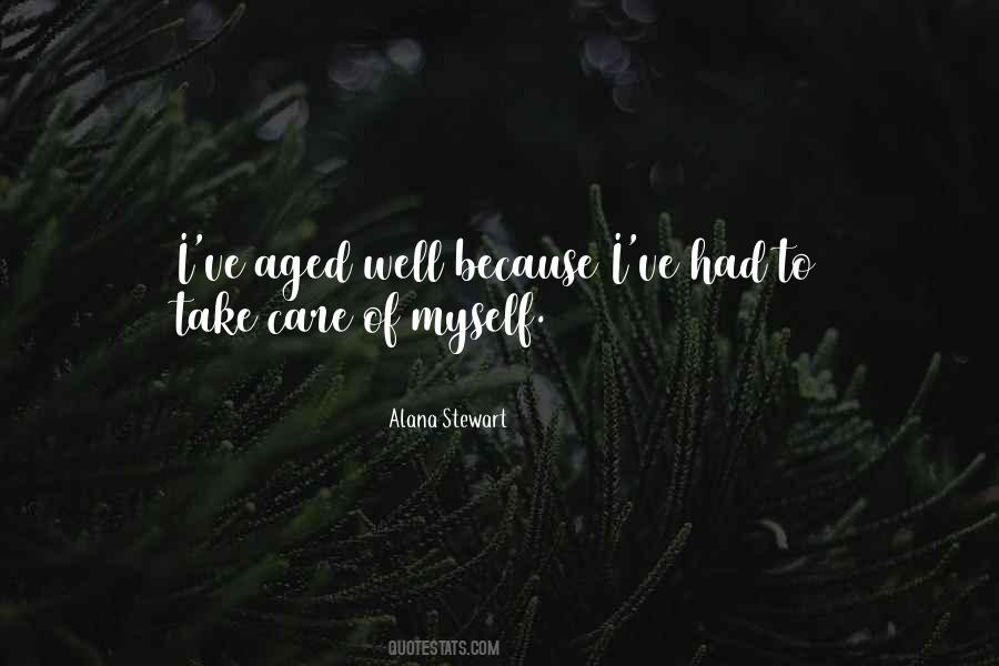 Alana Stewart Quotes #66554