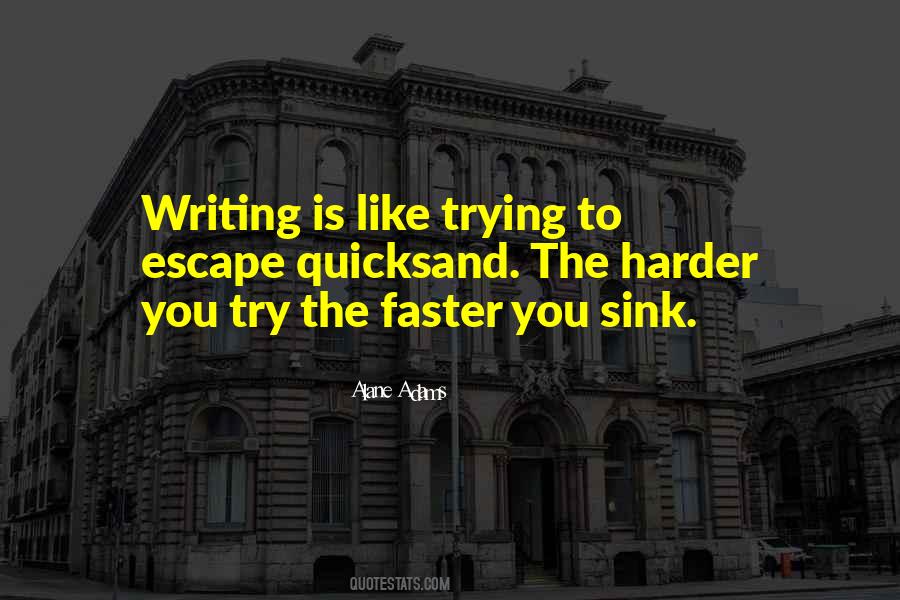 Alane Adams Quotes #1022781 Alane Adams Quotes #1022781
