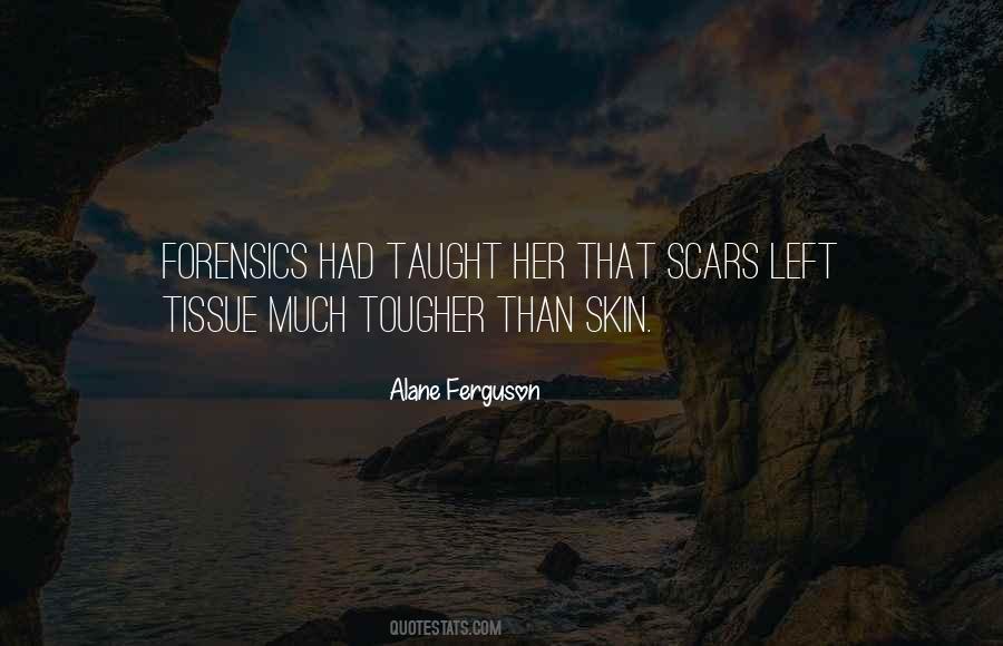 Alane Ferguson Quotes #1727123