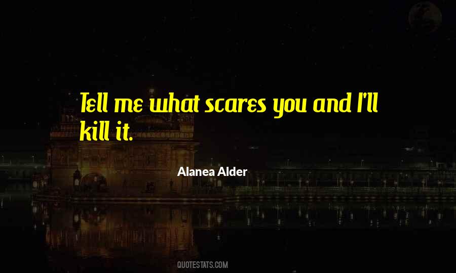 Alanea Alder Quotes #1229685