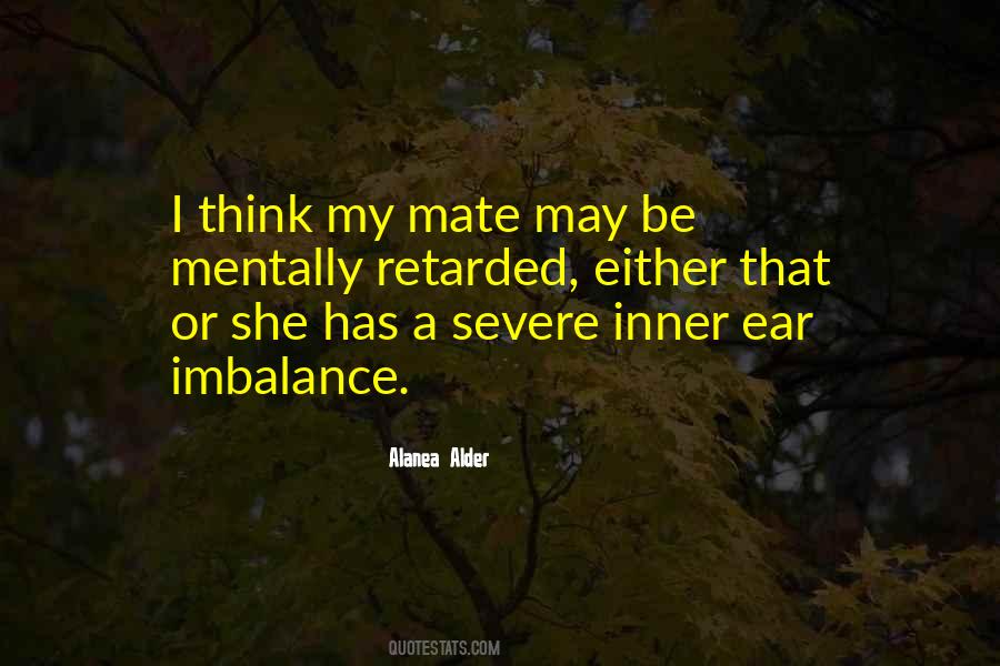 Alanea Alder Quotes #1473373