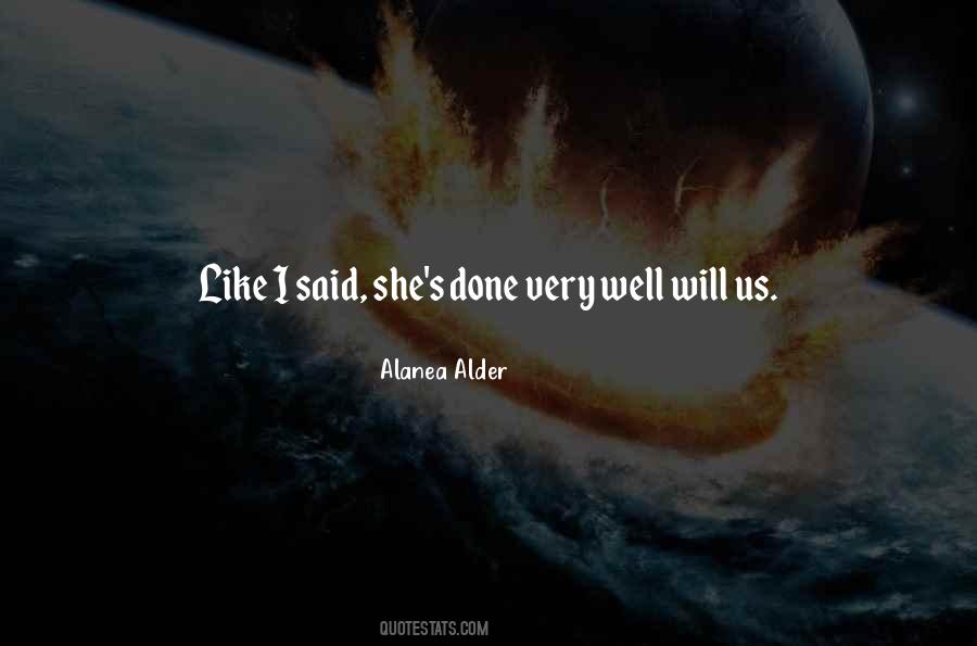 Alanea Alder Quotes #233044