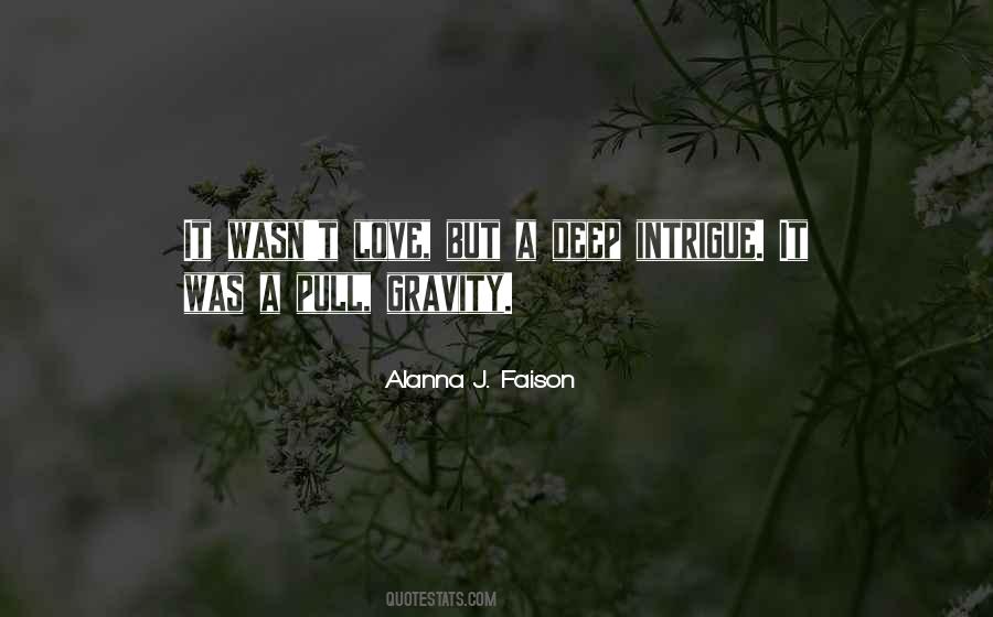 Alanna J. Faison Quotes #1062095