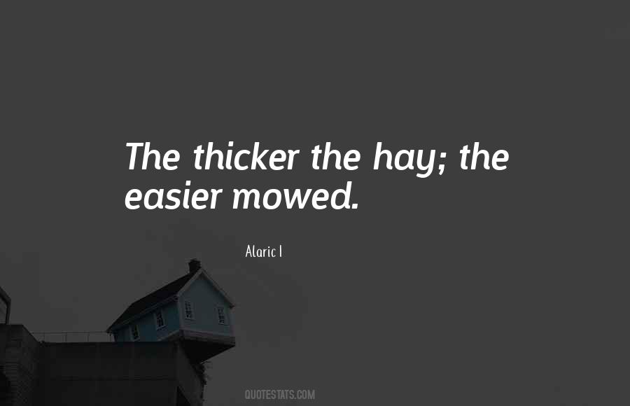 Alaric I Quotes #216887 Alaric I Quotes #216887