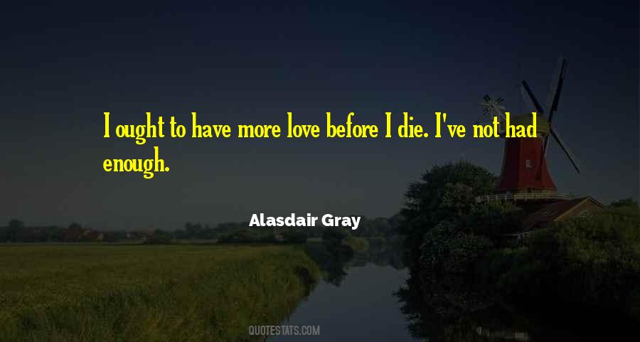 Alasdair Gray Quotes #1059803
