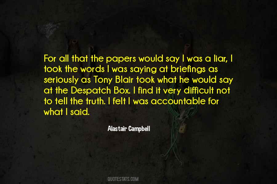 Alastair Campbell Quotes #1327700