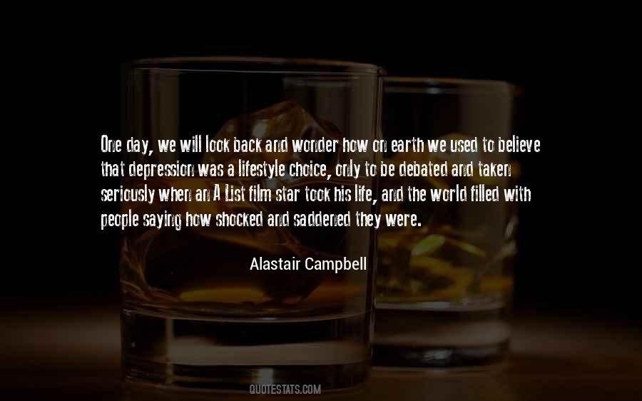 Alastair Campbell Quotes #1743535