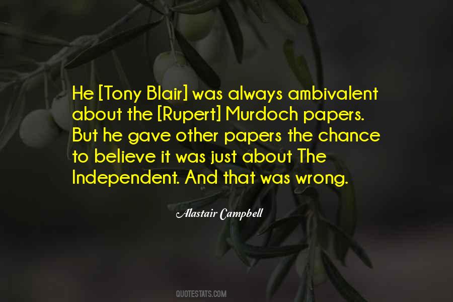 Alastair Campbell Quotes #1829696 Alastair Campbell Quotes #1829696