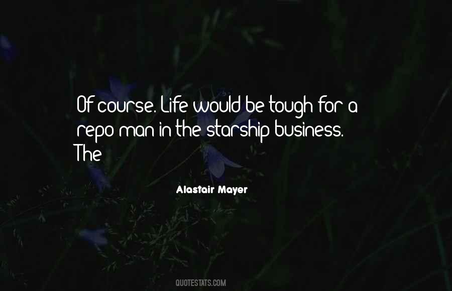 Alastair Mayer Quotes #651344 Alastair Mayer Quotes #651344