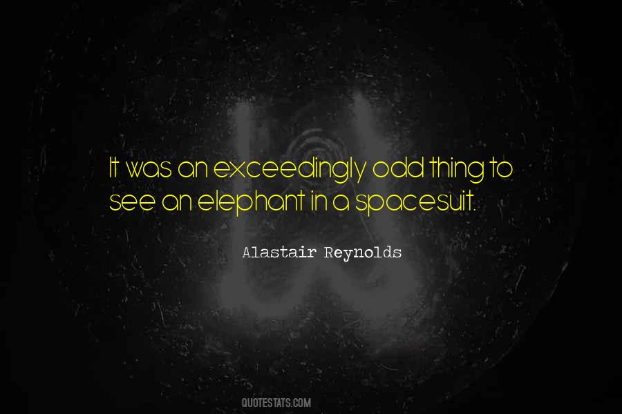 Alastair Reynolds Quotes #1267700