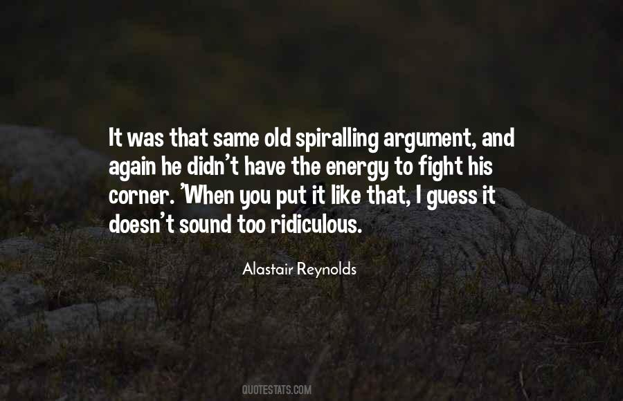 Alastair Reynolds Quotes #1875669