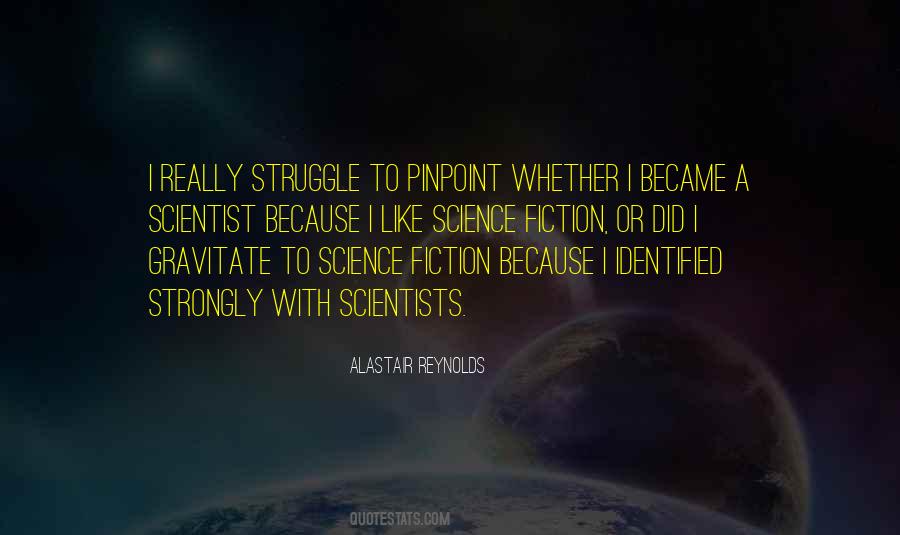 Alastair Reynolds Quotes #408880