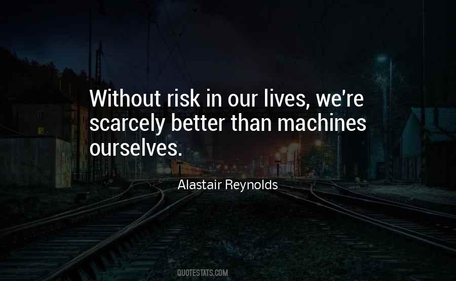 Alastair Reynolds Quotes #618121
