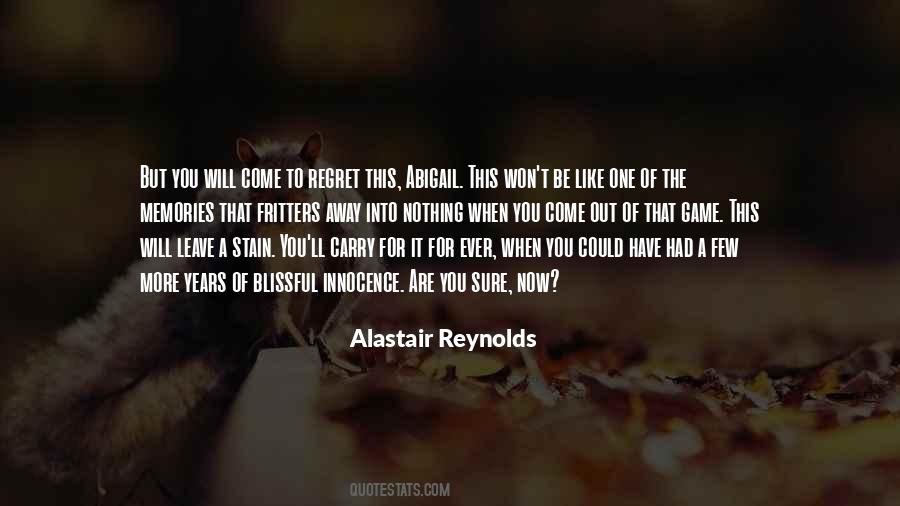 Alastair Reynolds Quotes #766555