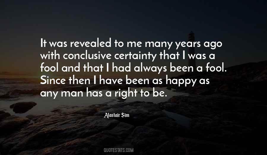 Alastair Sim Quotes #1468474 Alastair Sim Quotes #1468474