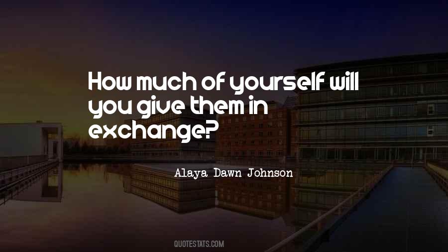 Alaya Dawn Johnson Quotes #1735166