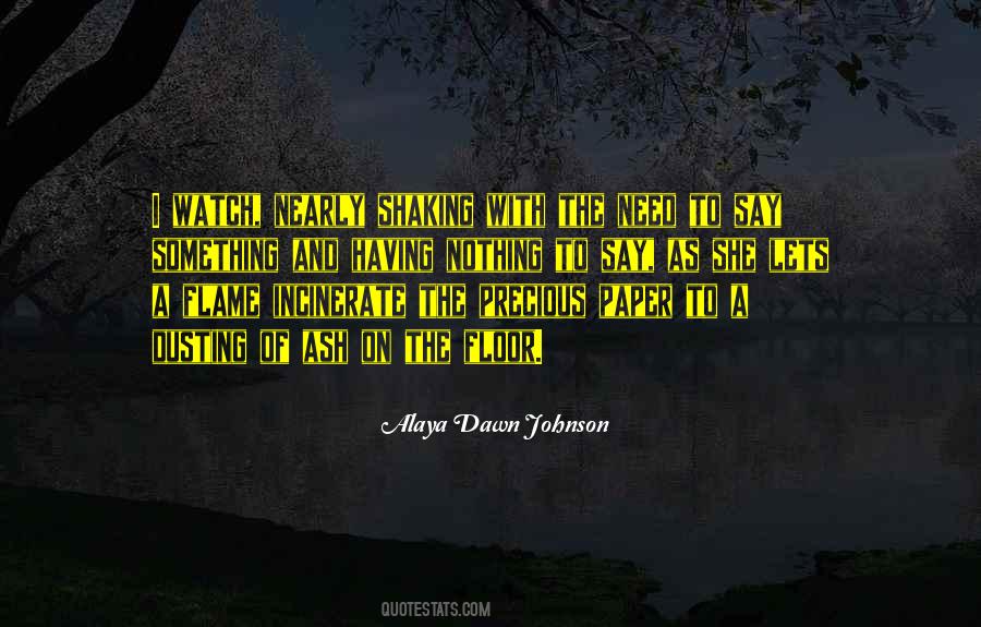 Alaya Dawn Johnson Quotes #1787833