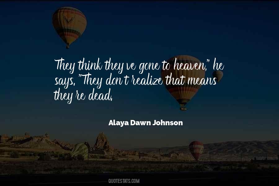 Alaya Dawn Johnson Quotes #659740