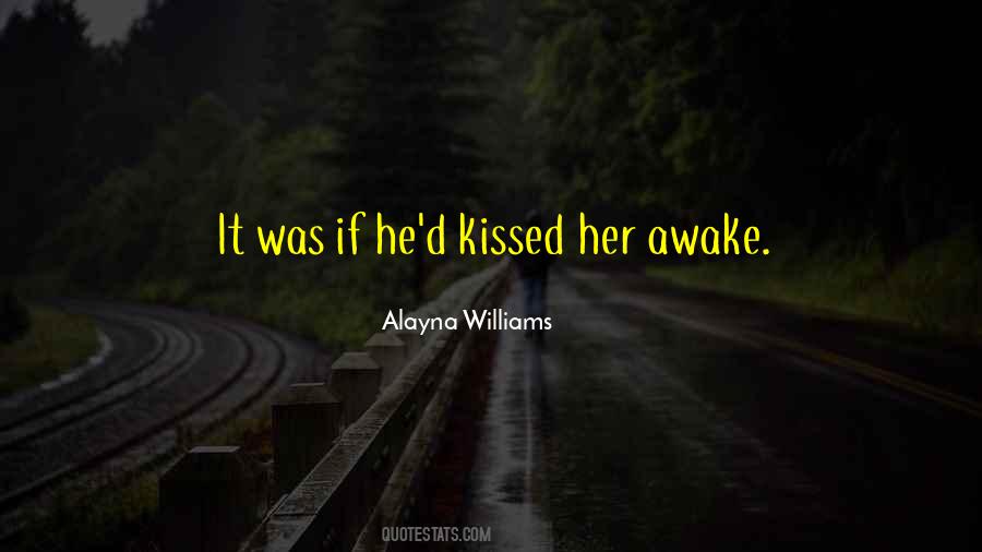 Alayna Williams Quotes #1044471