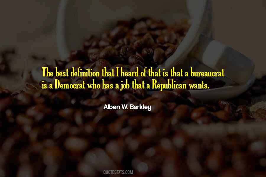 Alben W. Barkley Quotes #1773208