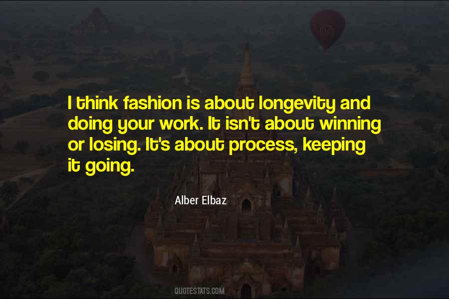 Alber Elbaz Quotes #1671259