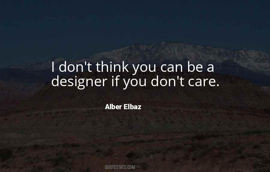 Alber Elbaz Quotes #1796472